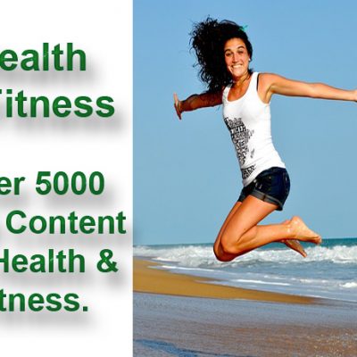 Health and Fitness - Over 5000 Articles - Digital Download