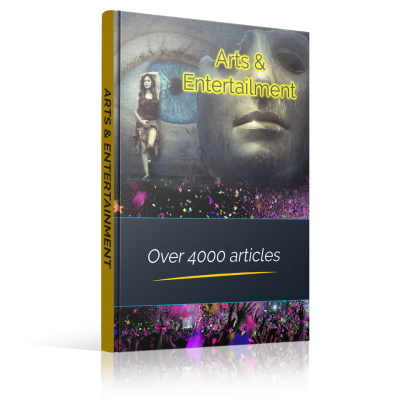 Arts & Entertainment - Over 4000 Articles